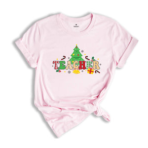 Christmas Teacher Tree T-Shirt, Teacher Appreciation, Christmas Gift For Teacher, Christmas Family Shirt, Xmas Party Gift