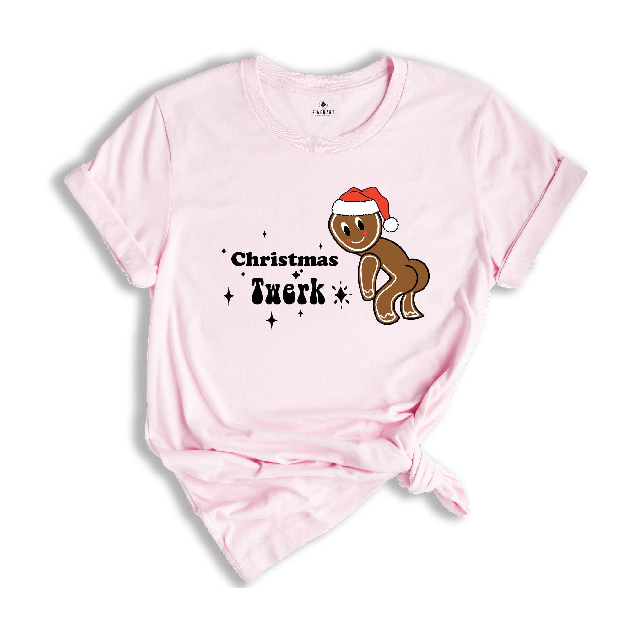 Christmas Twerk Gingerbread T-Shirt, Funny Gingerbread Shirt, Christmas Party Tee, Xmas Pajamas, Xmas Adult Jokes