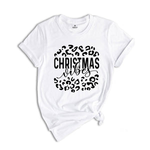 Christmas Vibes Shirt, Leopard Christmas Tee, Family Christmas Gift, Holiday Tee, Family Reunion Shirt,
