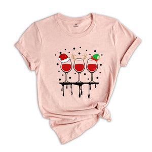 Christmas Wine T-Shirt, Wine Lover Gift, Drinking Club Shirt, Xmas Party Tee, Christmas Vibes Shirt, Wine Mom Shirt