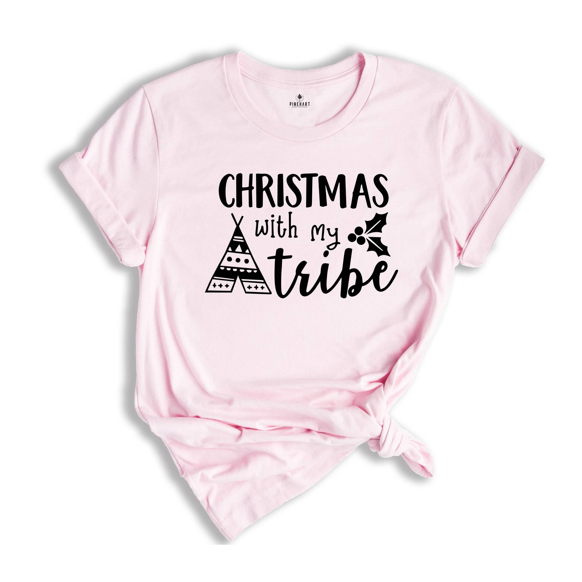 Christmas with My Tribe Shirt, Christmas Shirt, Christmas Shirt, Christmas Family Shirt, Christmas Gift, Family Christmas Tee