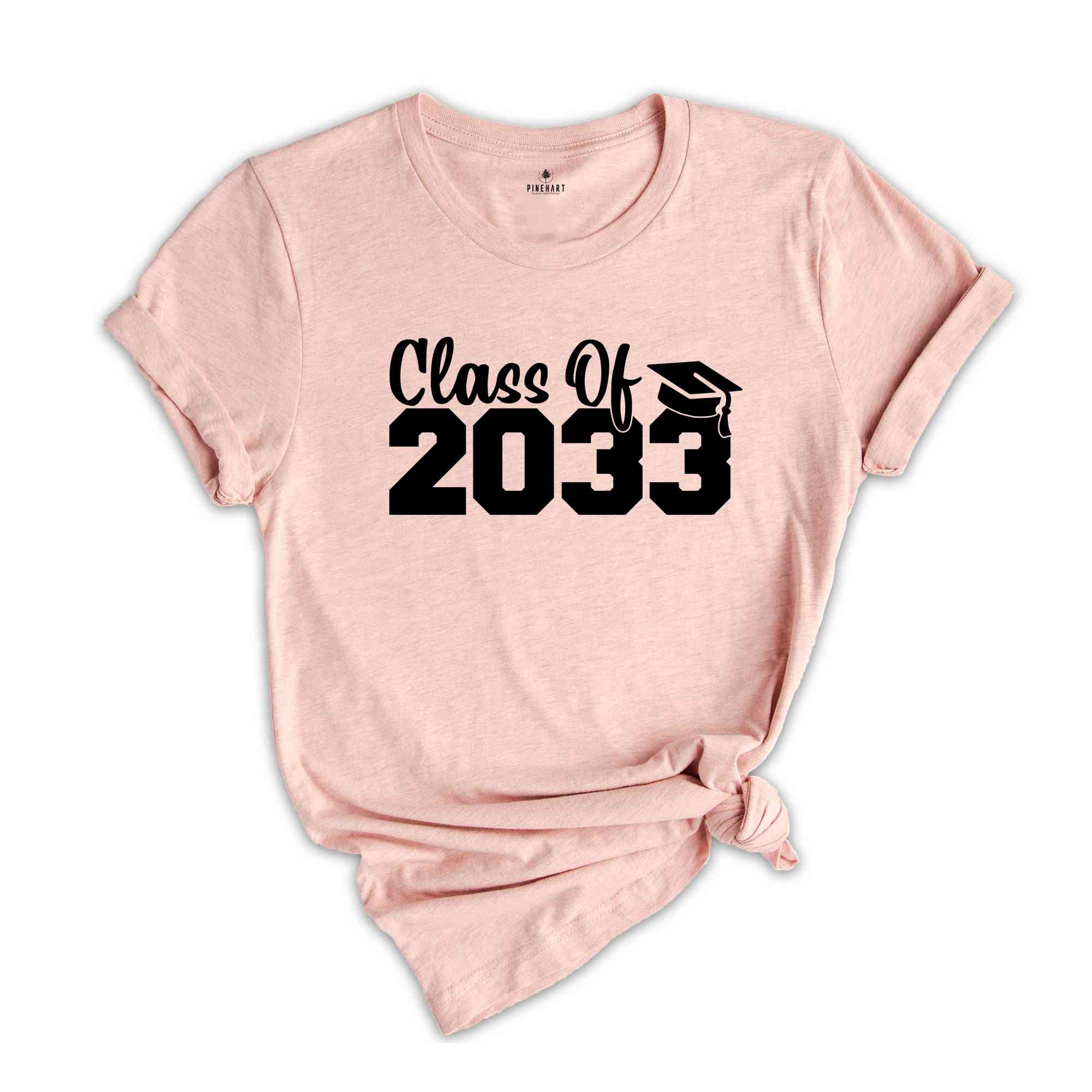 Class of 2033 Shirt, Growing Up Shirt, School Shirt, Graduation Gift, 2033 Shirt, Last Day Of School, Class of 2033, Class Of 2033 Tee