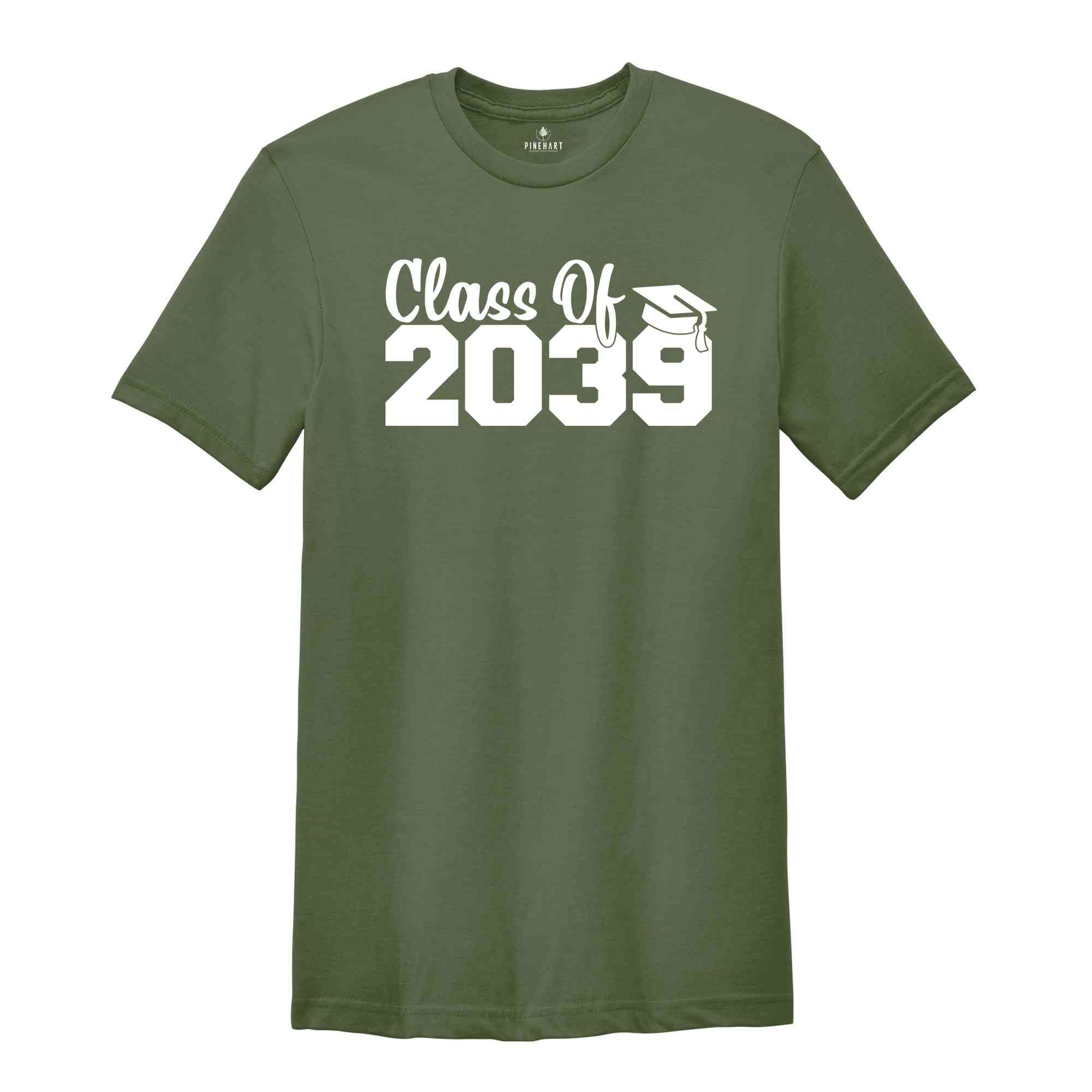 Class of 2039 Shirt, Growing Up Shirt, School Shirt, Graduation Gift, 2039 Shirt, Last Day Of School, Class of 2039, Class Of 2039 Tee