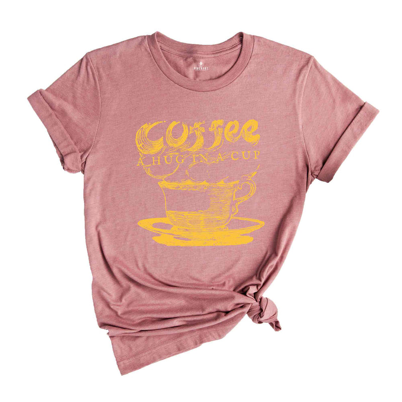 Coffee A Hud In A Cup, Coffee Lover Shirt, Vintage Coffee Shirt, Vintage Tshirts, Coffee Hug Shirt, Coffee Addiction Shirt