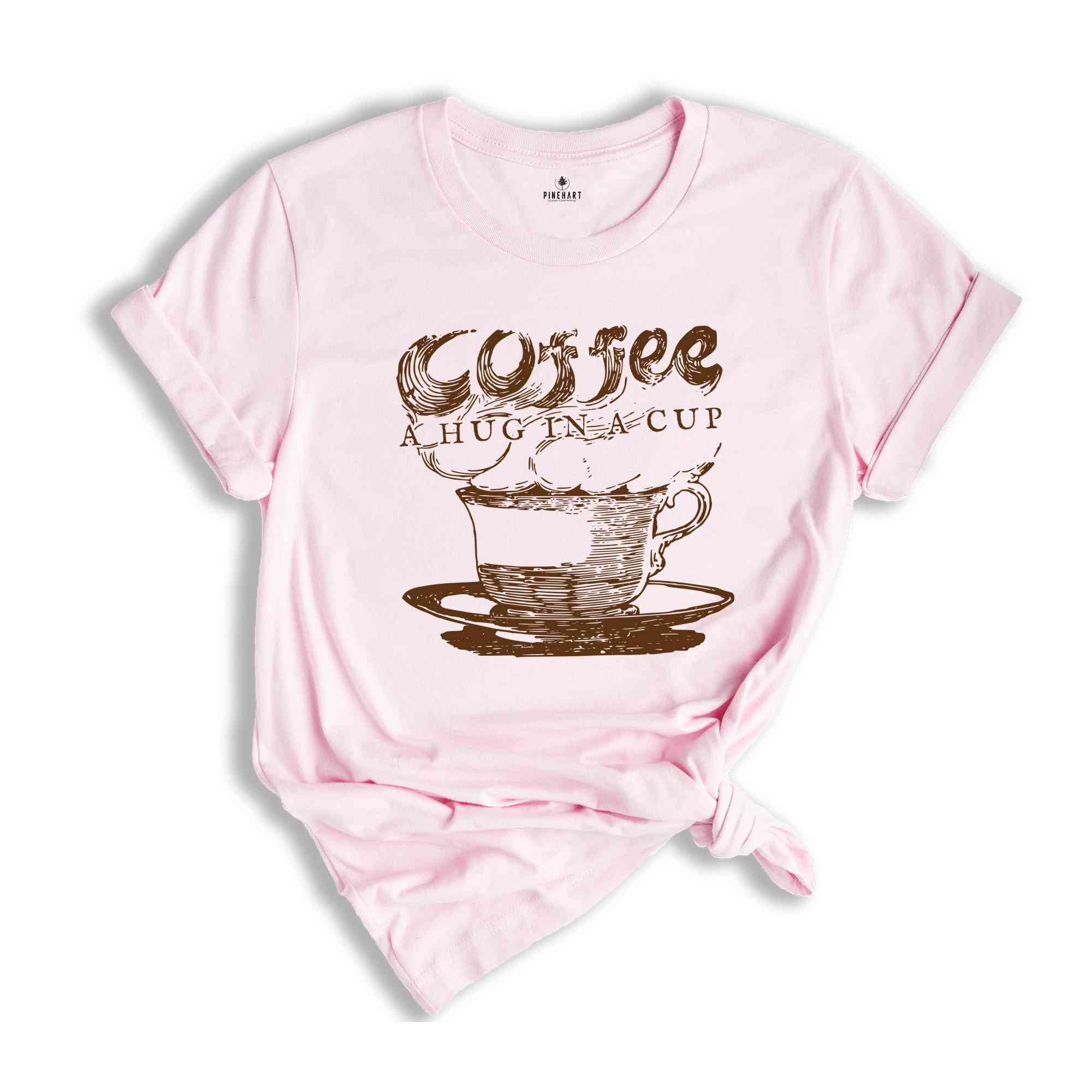 Coffee A Hud In A Cup, Coffee Lover Shirt, Vintage Coffee Shirt, Vintage Tshirts, Coffee Hug Shirt, Coffee Addiction Shirt