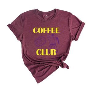 Coffee Club Shirt, Coffee Lover Gift, Retro Coffee Shirt, Coffee Club T-shirt, Foodie Shirt, Aesthetic Shirt