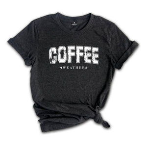 Coffee Weather Shirt, Coffee Lover T-Shirt Autumn Women Shirt, Retro Fall Tee, Retro Autumn T-Shirt, Coffee Lover Gift