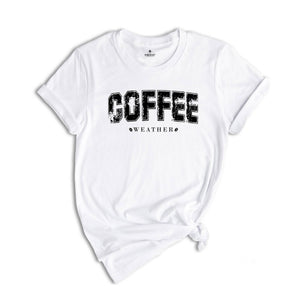 Coffee Weather Shirt, Coffee Lover T-Shirt Autumn Women Shirt, Retro Fall Tee, Retro Autumn T-Shirt, Coffee Lover Gift