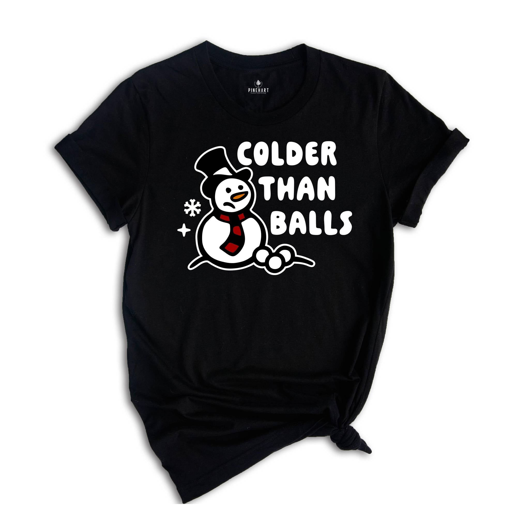 Colder than Balls Shirt, Funny Christmas Shirt, Christmas Reunion, Xmas Family Shirt, Adult Humor Shirt, Christmas Sweatshirt