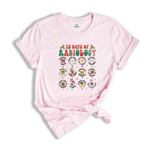 Comfort Colors 12 Days of Radiology Christmas T-Shirt, RAD Tech Holiday Shirt, Xray Technologist Tee, Radiologist Gifts