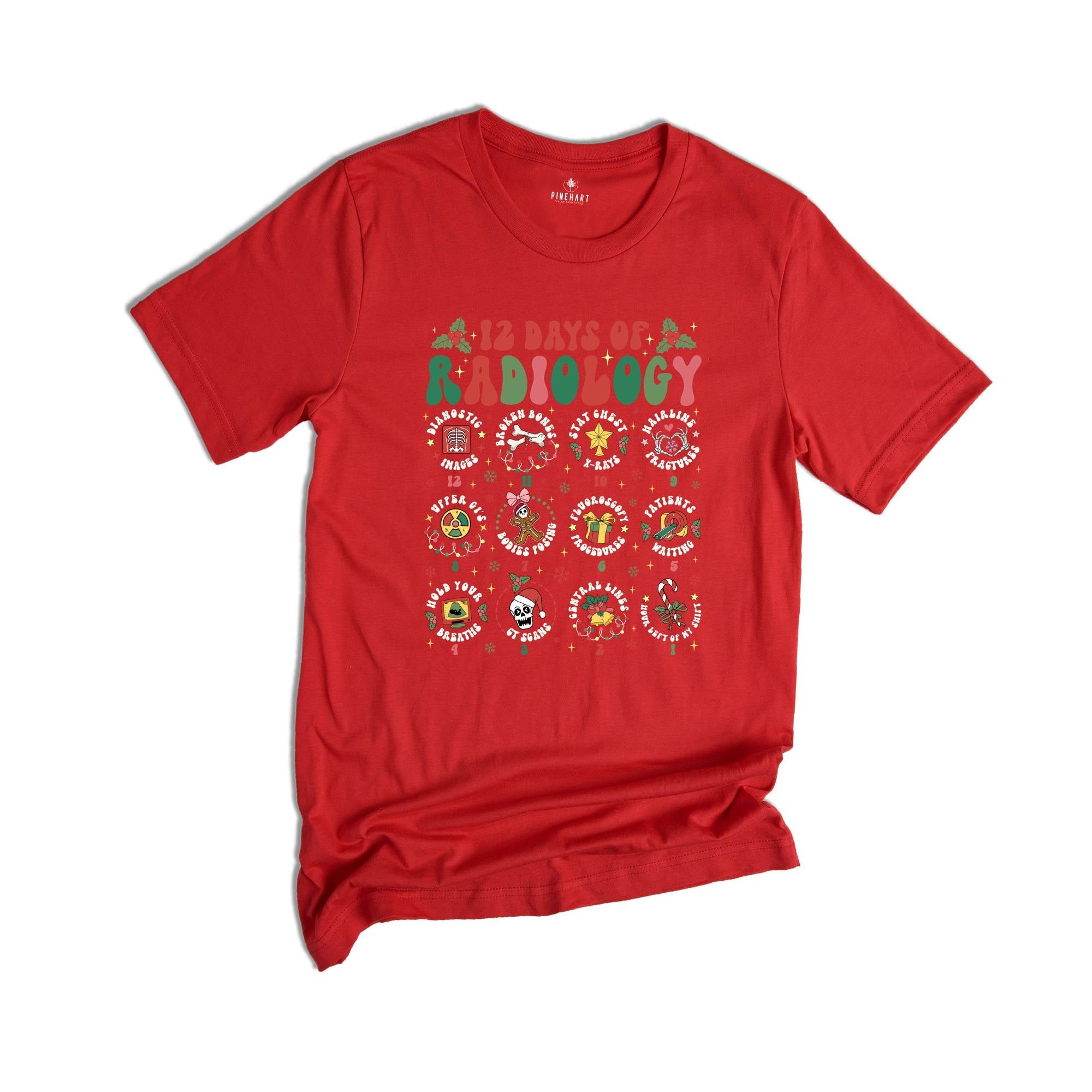 Comfort Colors 12 Days of Radiology Christmas T-Shirt, RAD Tech Holiday Shirt, Xray Technologist Tee, Radiologist Gifts