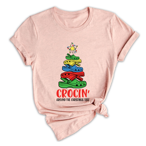 Comfort Colors Crocin Around The Christmas Tree Shirt, Funny Christmas T-Shirt, Crocs Christmas Tree Shirt, Funny Christmas Tree Shirt