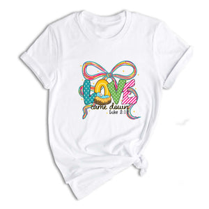 Comfort Colors Love Come Down Shirt, Christian Christmas Shirt, Jesus Lover Gift, Christmas Nativity, Womens Religion Shirt, Bible Verse