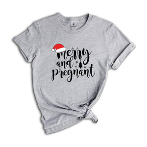 Comfort Colors Merry And Pregnant Shirt, Pregnancy Announcement Shirt, Christmas Pregnant Shirt, Funny Pregnancy Shirt, Xmas Baby Shirt