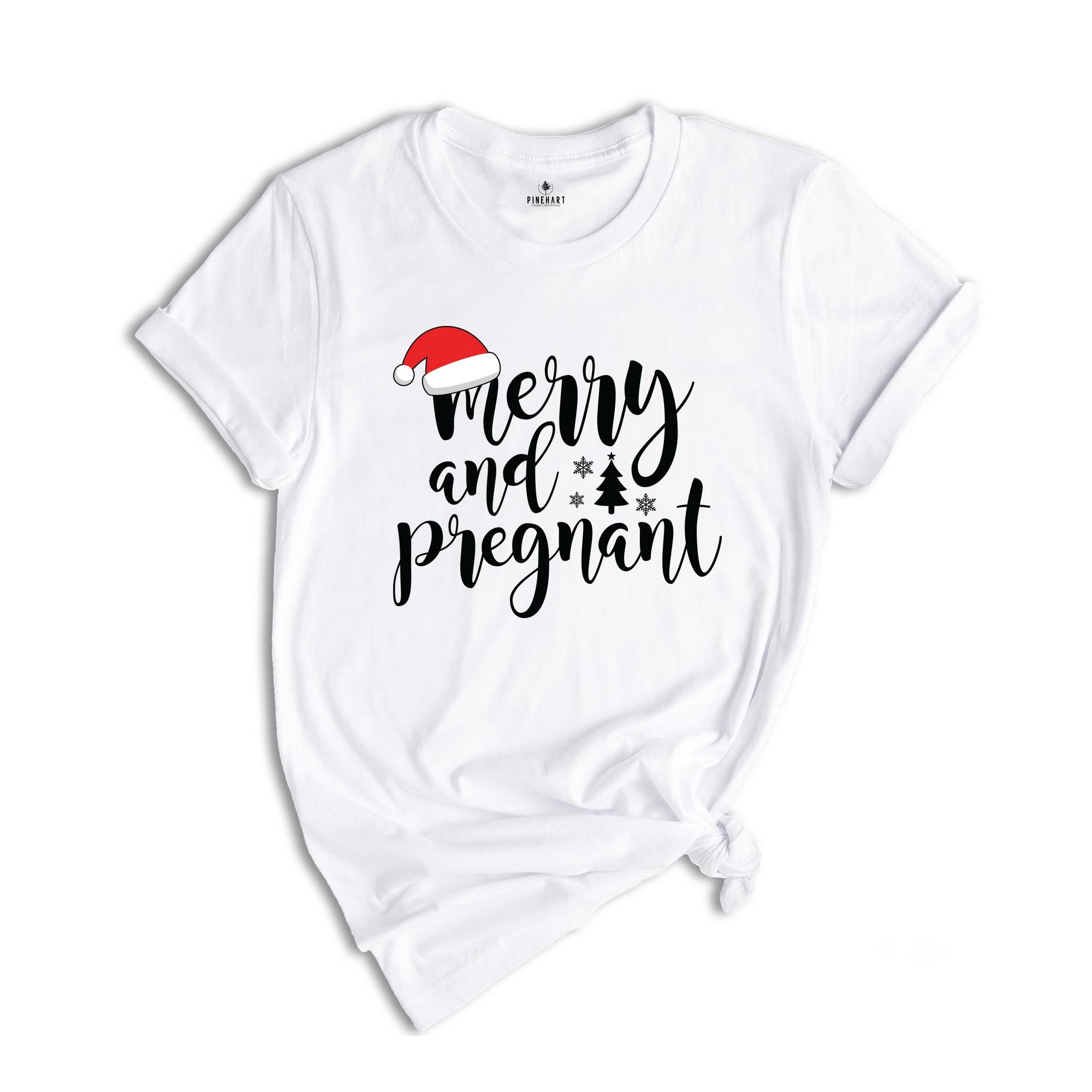 Comfort Colors Merry And Pregnant Shirt, Pregnancy Announcement Shirt, Christmas Pregnant Shirt, Funny Pregnancy Shirt, Xmas Baby Shirt