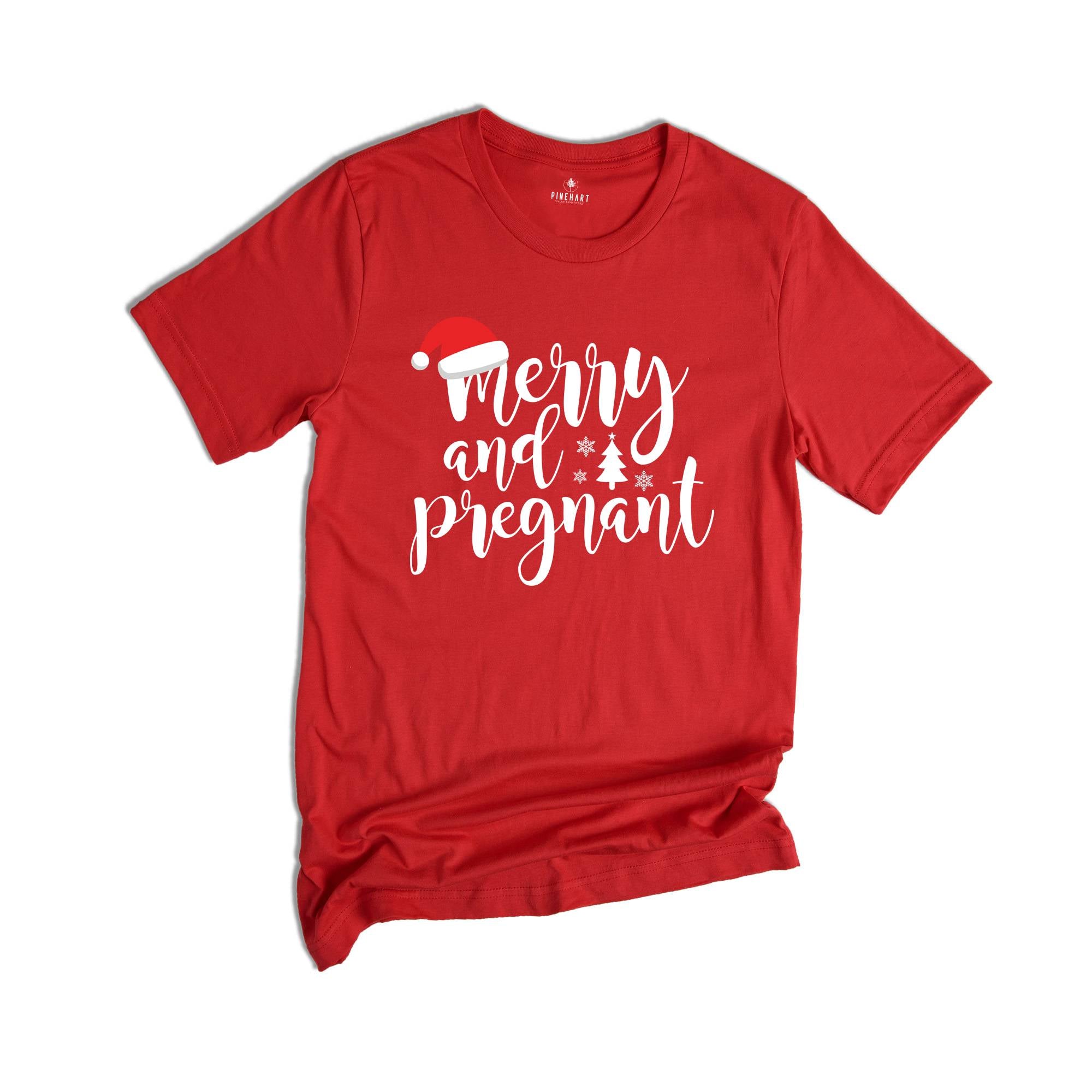 Comfort Colors Merry And Pregnant Shirt, Pregnancy Announcement Shirt, Christmas Pregnant Shirt, Funny Pregnancy Shirt, Xmas Baby Shirt