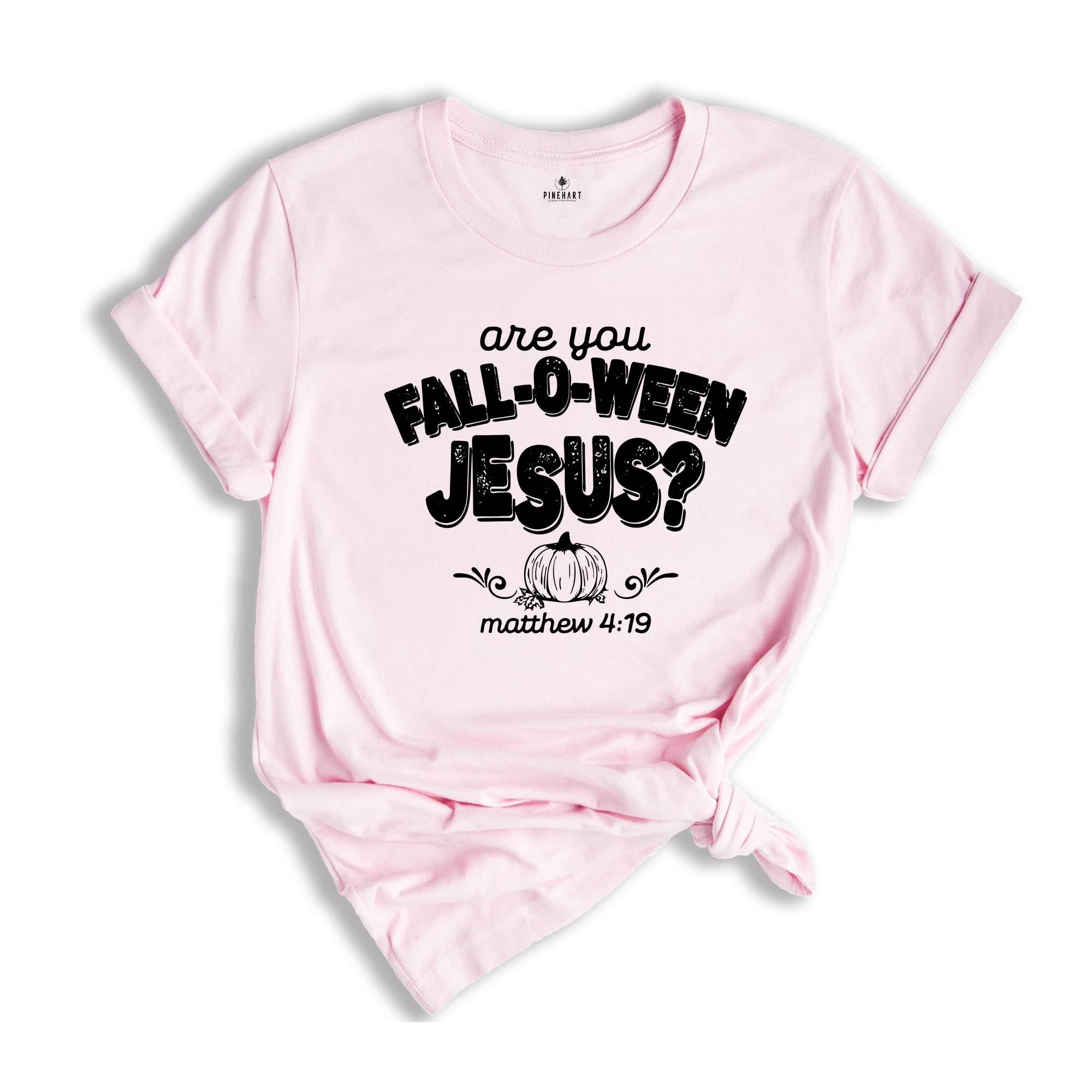 Comfort Colors ® Are You Fall-O-Ween Jesus Shirt, Gift For Christian Halloween, Fall Religious Shirt, Funny Pumpkin Christian Halloween