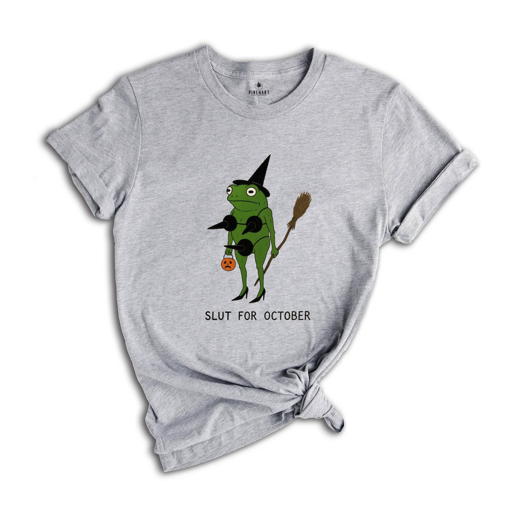 Comfort Colors ® Slut For October Shirt, Funny Witch Frog Shirt, Halloween Frog Tee, Spooky Meme Frog Shirt