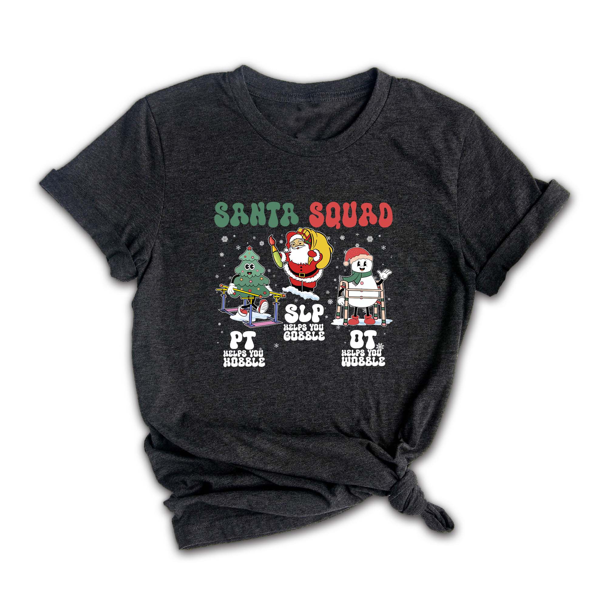 Comfort Colors ® Therapy Squad SLP OT PT Shirt, Therapy Christmas Squad, Occupational Therapy T-Shirt