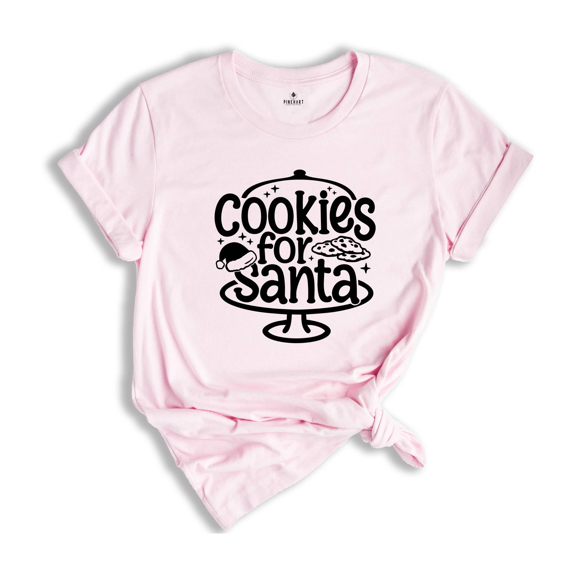 Cookies for Santa Shirt, Santa Cookie T-Shirt, Christmas Baking Tee, Christmas Gift, Xmas Party Tee, Christmas Outfit