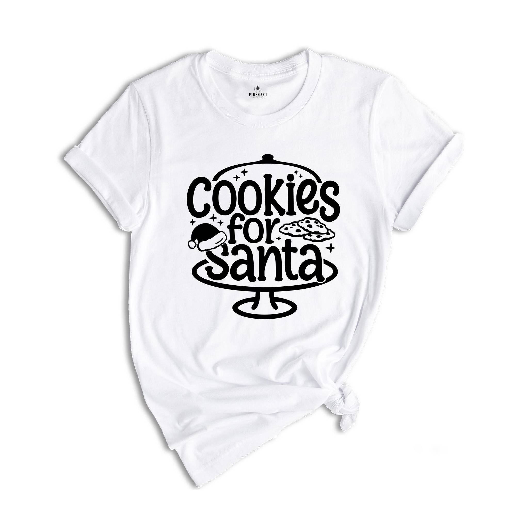 Cookies for Santa Shirt, Santa Cookie T-Shirt, Christmas Baking Tee, Christmas Gift, Xmas Party Tee, Christmas Outfit