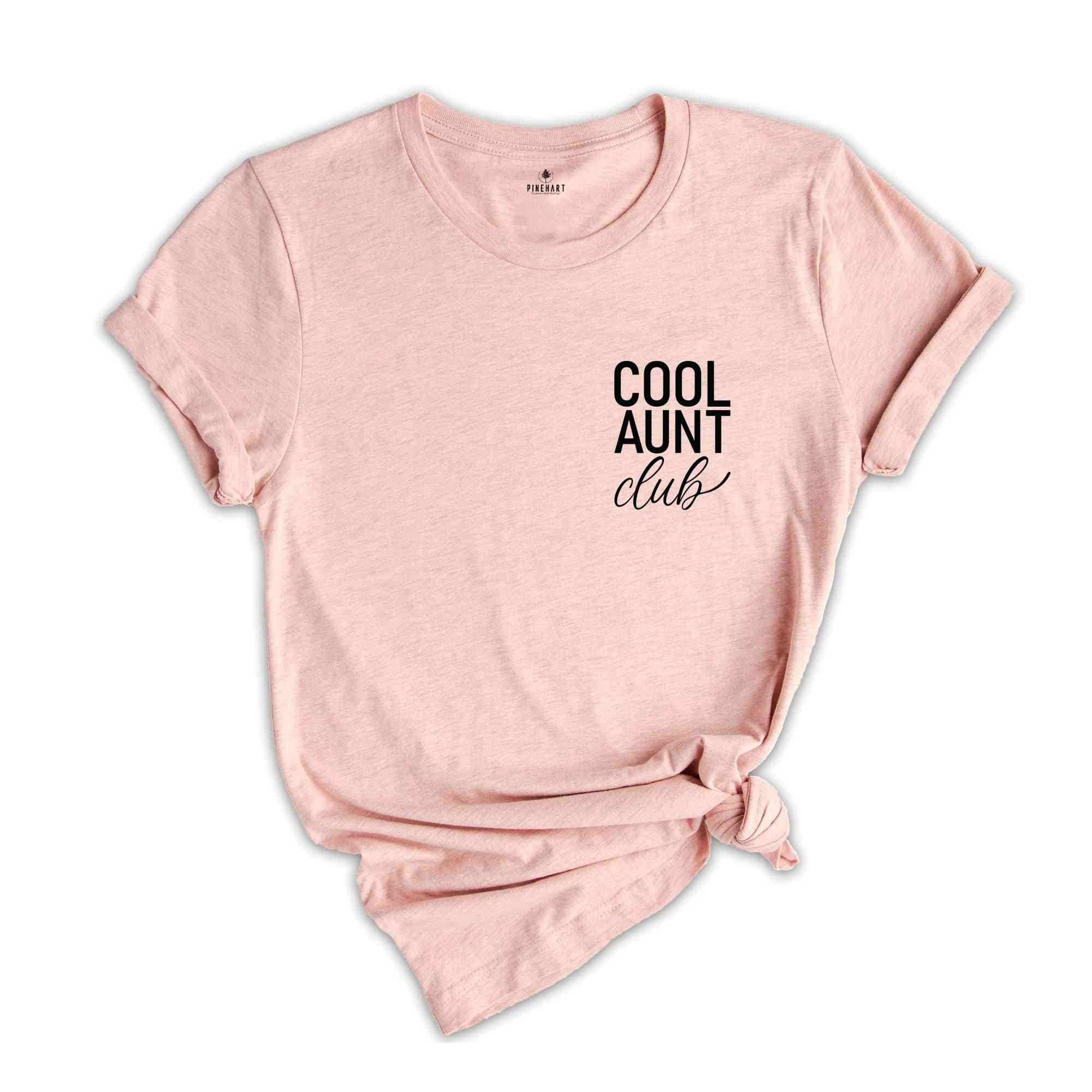 Cool Aunt Club Shirt, Cool Aunt Pocket Shirt, Cool Aunt Gift, Auntie Shirt, Sister Gift, Mother's Day Shirt