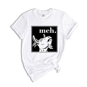 Cool Goat Shirt, Meh Goat T-Shirt, Funny Animal Shirt, Farm Animal Tee, The Goat T-Shirt, Cool Animal Gifts