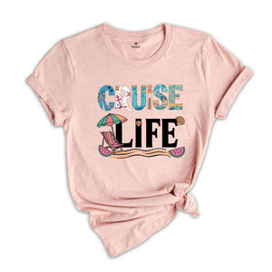 Cruise Life Shirt, Cruise Crew Shirt, Family Cruise Shirt, Cruise Vacation Shirt, Funny Cruising Shirt, Cruise Life 2025 Shirt