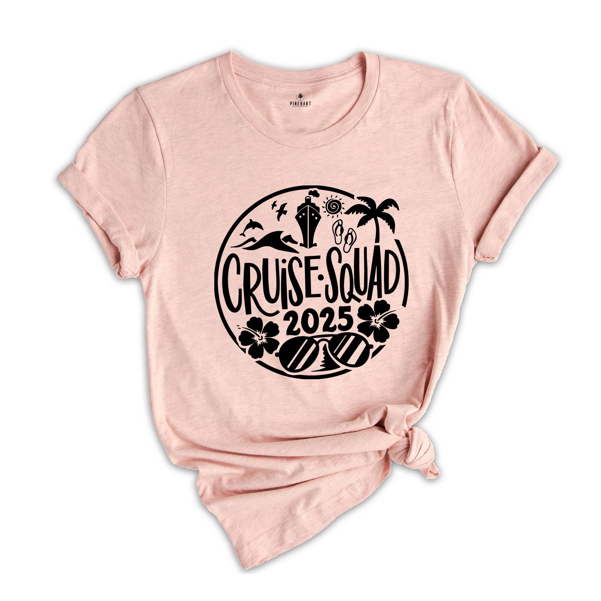 Cruise Squad 2025 Shirt, Vacation Shirt, Summer Vibes Shirt, Beach Shirt, Summer Time Shirt, Vacay Mode Tee, Travel Shirt