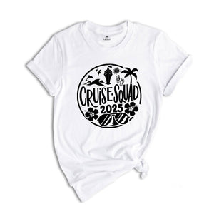 Cruise Squad 2025 Shirt, Vacation Shirt, Summer Vibes Shirt, Beach Shirt, Summer Time Shirt, Vacay Mode Tee, Travel Shirt