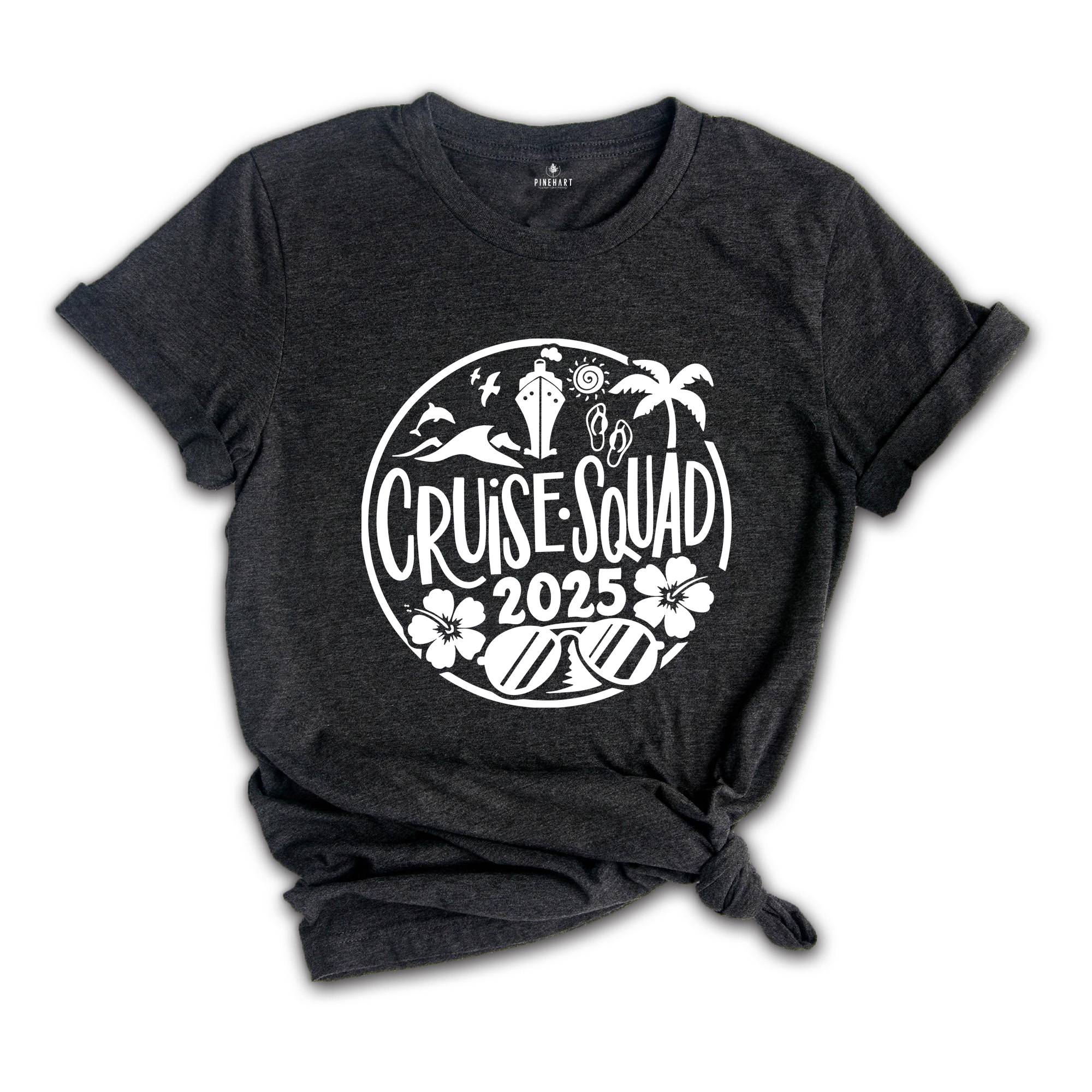Cruise Squad 2025 Shirt, Vacation Shirt, Summer Vibes Shirt, Beach Shirt, Summer Time Shirt, Vacay Mode Tee, Travel Shirt