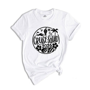 Cruise Squad 2026 Shirt, Vacation Shirt, Summer Vibes Shirt, Beach Shirt, Summer Time Shirt, Vacay Mode Tee, Travel Shirt