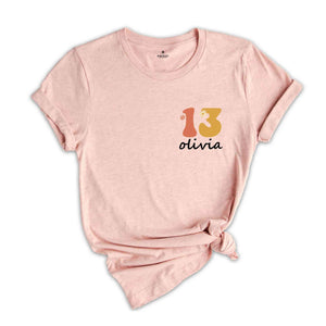 Custom In My Teenage Era Shirt, Personalized Teenager Shirt, 13th Birthday Shirt For Teen, Thirteenth Birthday Party Gift