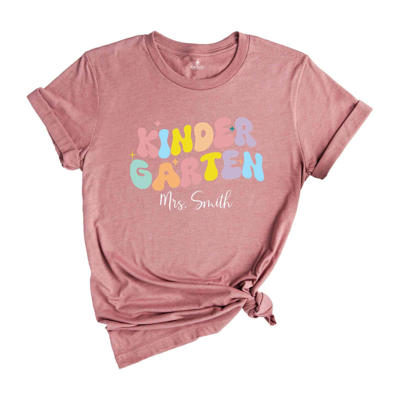 Custom Kindergarten Teacher Shirt, Personalized Kindergarten Team Shirts, Back to School Shirts, Kinder Garten Squad Tshirt