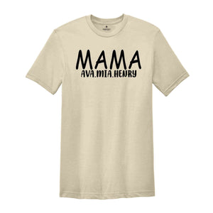 Custom Mama Shirt, Personalized Mom Gift, Best Mom Shirt, Gift From Kids, Mother's Day Shirt, Mama T-Shirt, Mom TShirt, Mother Gifts