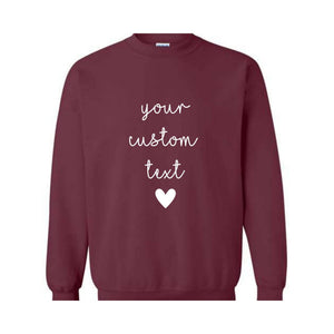 Custom Text Sleeve Sweatshirt, Your Custom Text Sweatshirt, Custom Text Hoodie, Personalized Sweatshirt