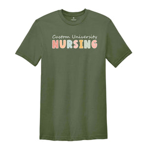 Custom University Nursing T-shirt, Custom University Shirt, Custom Nurse Shirt, Nursing Student Gifts, Personalized Gifts For Nurses