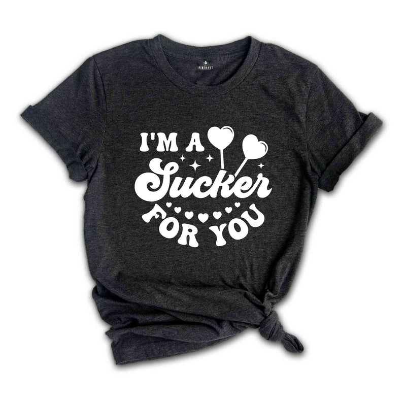 Cute Valentines I Am A Sucker For You Shirt, Valentine Day Gift, Valentines Day Couple Shirt, Valentine Clothes, Love Shirt