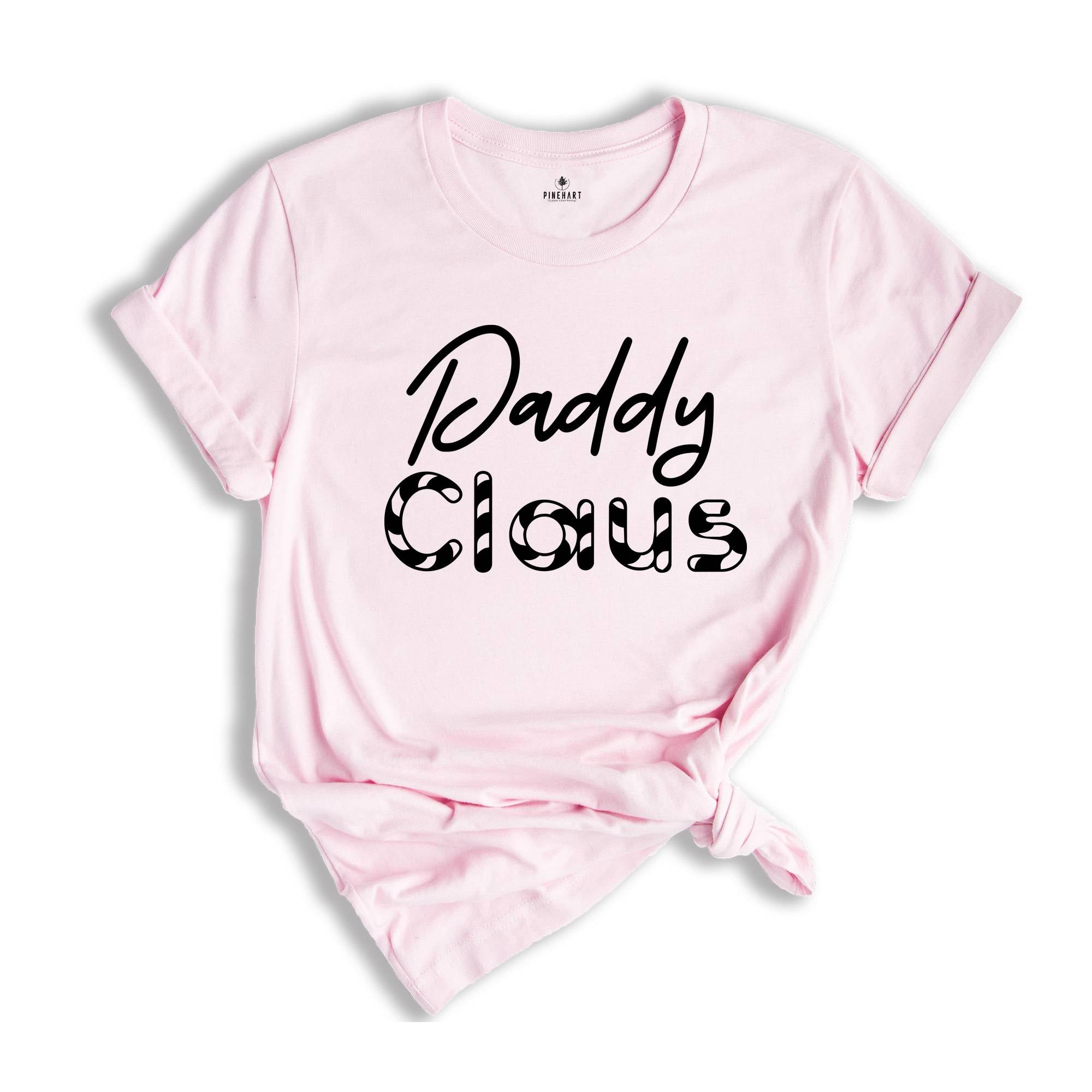 Daddy Claus Christmas Shirts, Christmas Dad Shirt, Merry Daddy Tee, Christmas Gift, Christmas Pajamas, Christmas Family Shirt