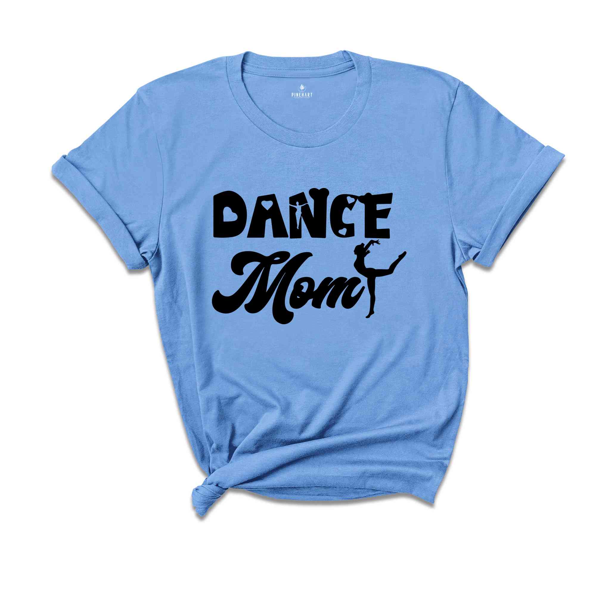 Dance Mom Shirt, Mom Life Shirt, Mother Sweatshirt, Cute Mom Shirt, Gift for Mom, Mothers Day Gift, Dance Mom Life Tee