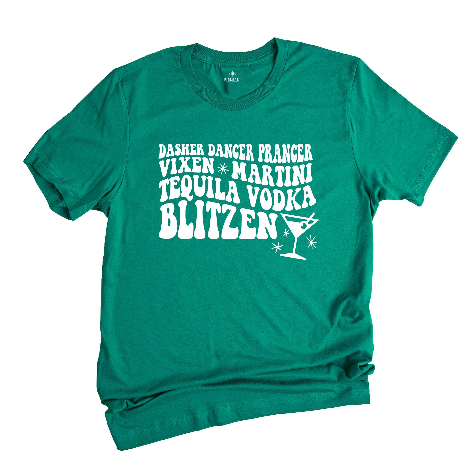 Dasher Dancer Prancer Vixen Martini Shirt, Funny Christmas T-Shirt, Reindeer Alcohol Names, Christmas Drinking Party Tee
