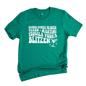 Dasher Dancer Prancer Vixen Martini Shirt, Funny Christmas T-Shirt, Reindeer Alcohol Names, Christmas Drinking Party Tee