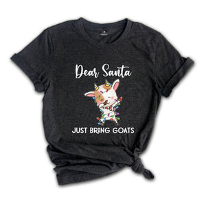 Dear Santa Just Bring Goats Christmas Shirt, Dabbing Goat T-Shirt, Goat Lover Shirt, Animal Christmas Shirt, Christmas Party Tee