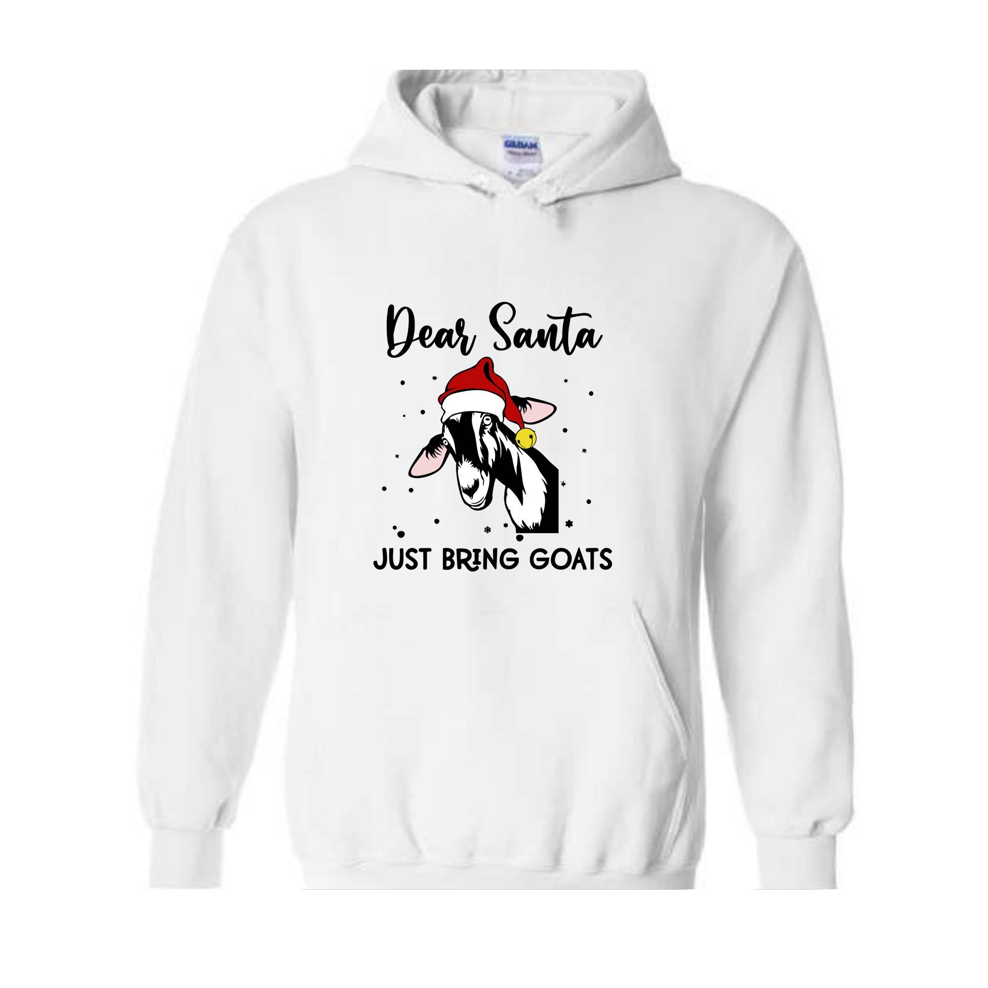 Dear Santa Just Bring Goats Christmas Sweatshirt, Funny Goat Sweater, Funny Christmas Animal Hoodie, Christmas Pajamas