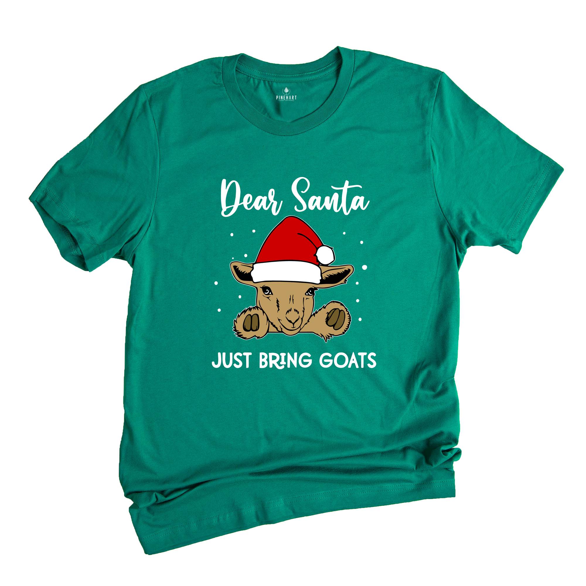 Dear Santa Just Bring Goats Christmas T-Shirt, Goat Shirt, Funny Goat Gift, Funny Christmas Animal Tee, Christmas Outfit