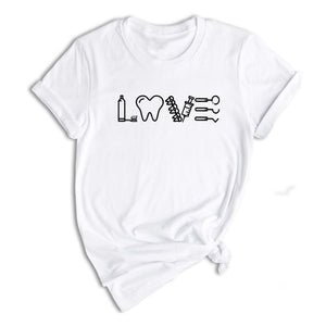 Dental Tool Love Tee, Dental Assistant Tee, Dental Squad Shirt, Dentist Sweatshirt, Dental Hygienist Shirt, Dental Student Gift
