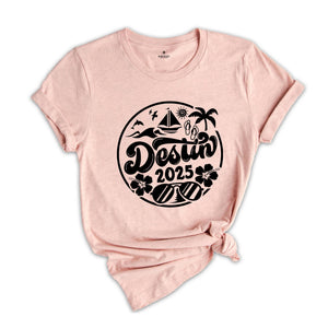Destin 2025 Shirt, Destin Lover T-Shirt, Destin Fan Tee, Destin Beach Shirt, Destin Holiday Shirt, City Of Florida Shirt, Destin Trip Shirt