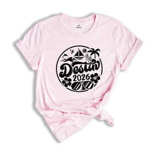 Destin 2026 Shirt, Destin Lover T-Shirt, Destin Fan Tee, Destin Beach Shirt, Destin Holiday Shirt, City Of Florida Shirt, Destin Trip Shirt