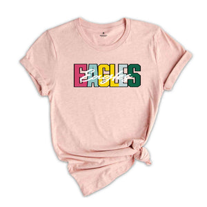 Eagles Mascot Shirt, Eagles Team Shirt, Eagles School Pride Tee, Eagles T-Shirt, School Spirit Team Shirt, School Mascot Tee, Back to School