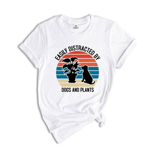 Easily Distracted By Dogs And Plants Shirt, Dog Lover T-Shirt, Plant Mom Shirt, Crazy Plant Lady, Gardening Shirt